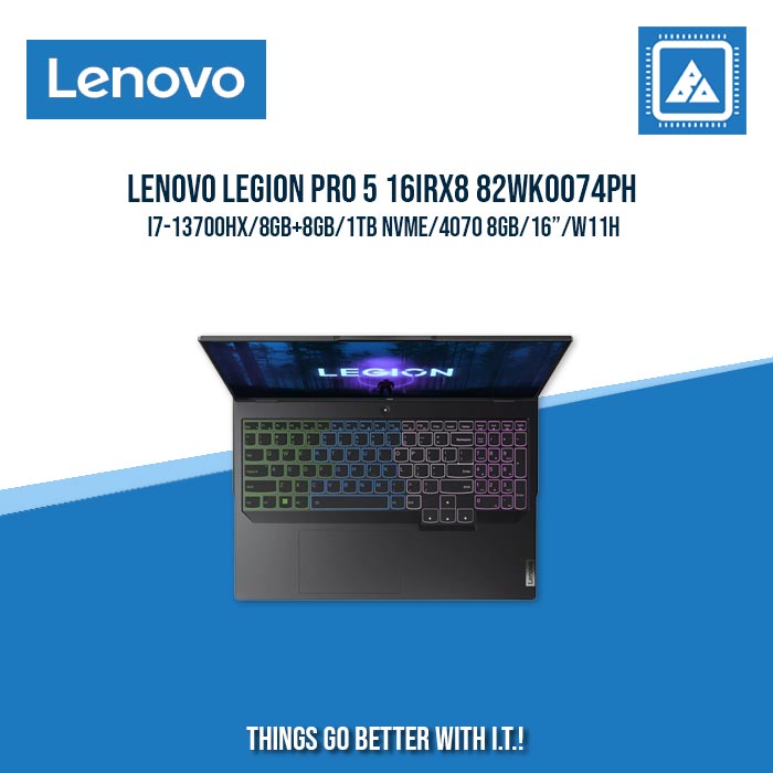 LENOVO LEGION PRO 5 16IRX8 82WK0074PH I7-13700HX/8GB+8GB/1TB NVME/4070 8GB | BEST FOR GAMING AND AUTOCAD LAPTOP LENOVO LEGION PRO 5 16IRX8 82WK0074PH I7-13700HX/8GB+8GB/1TB NVME/4070 8GB | BEST FOR GAMING AND AUTOCAD LAPTOP